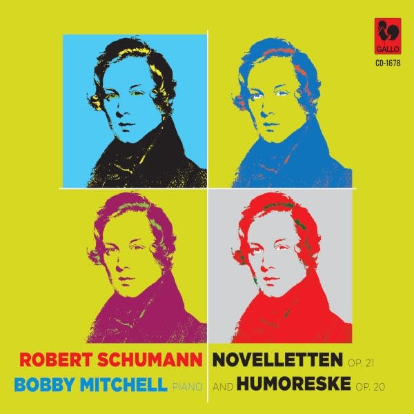 Бобби Митчелл Роберт Шуман - 8 новелл, соч.21 и Юмореска, соч.20 (CD)