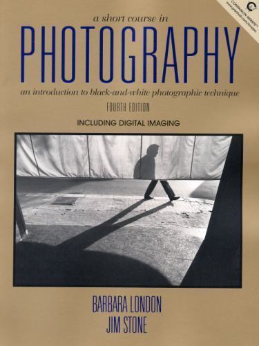 A Short Course in Photography: An Introduction to Black-And-White... - Bild 1 von 1
