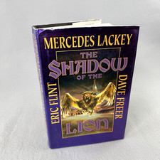 Shadow of the Lion by Mercedes Lackey Dave Freer Eric Flint 1st Ed 1st Print HC