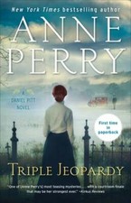 Triple Jeopardy: A Daniel Pitt Novel by Anne Perry: Used