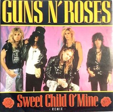 GUNS N’ ROSES 7” SINGLE ‘SWEET CHILD O’ MINE’ (GEFFEN)