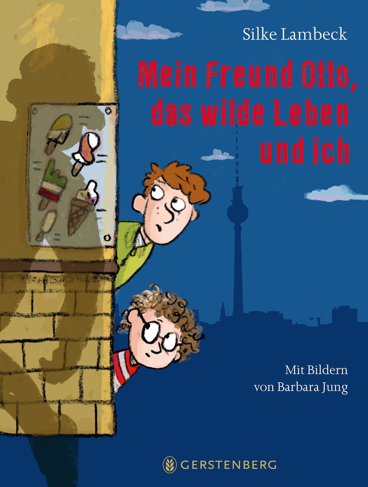 Thumbnail - Mein Freund Otto, Das Wilde Leben Und Ich, Silke Lambeck