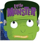Little Monster by Charles Reasoner (Board book, 2015)