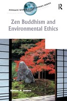 Zen Buddhism And Environmental Ethics Simon P. James Taschenbuch Englisch 2004