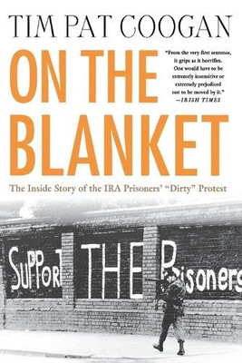 Tim Pat Coogan On the Blanket (Taschenbuch) (US IMPORT)