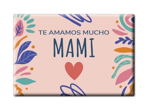 Imán Día de la Madre TE AMAMOS MUCHO MAMI Imanes idea regalo familia - Picture 1 of 8