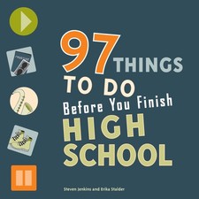 97 Things to Do Before You Finish High School - paperback Jenkins, Steven|St...
