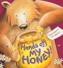 Hands Off My Honey! by Jane Chapman (Paperback, 2014)