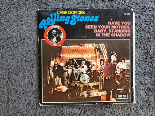 ROLLING STONES HAVE YOU SEEN YOUR MOTHER BABY STANDING IMPORT FRANCE