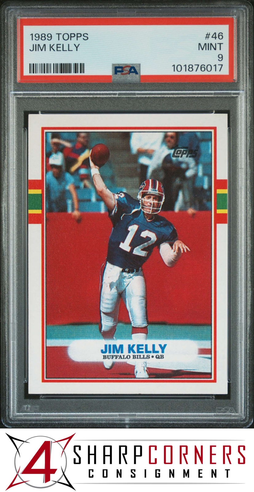 1989 TOPPS #46 JIM KELLY BILLS HOF PSA 9