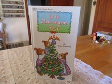 Is It Christmas Yet? by Amye Rosenberg A Golden Sturdy Book (1990) Children's HC