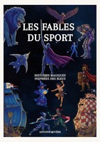Les Fables Du Sport Antoine RivièRe