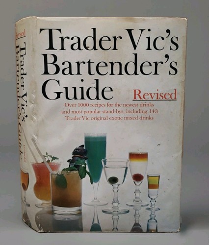Trader Vic's Bartender's Guide Revised 1972 Edition  HC w/Dust Jacket BCE - Picture 1 of 17