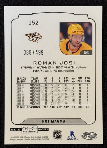 2022-23 OPC Platinum Roman Josi Hot Magma /499 #152 - Picture 2 of 2