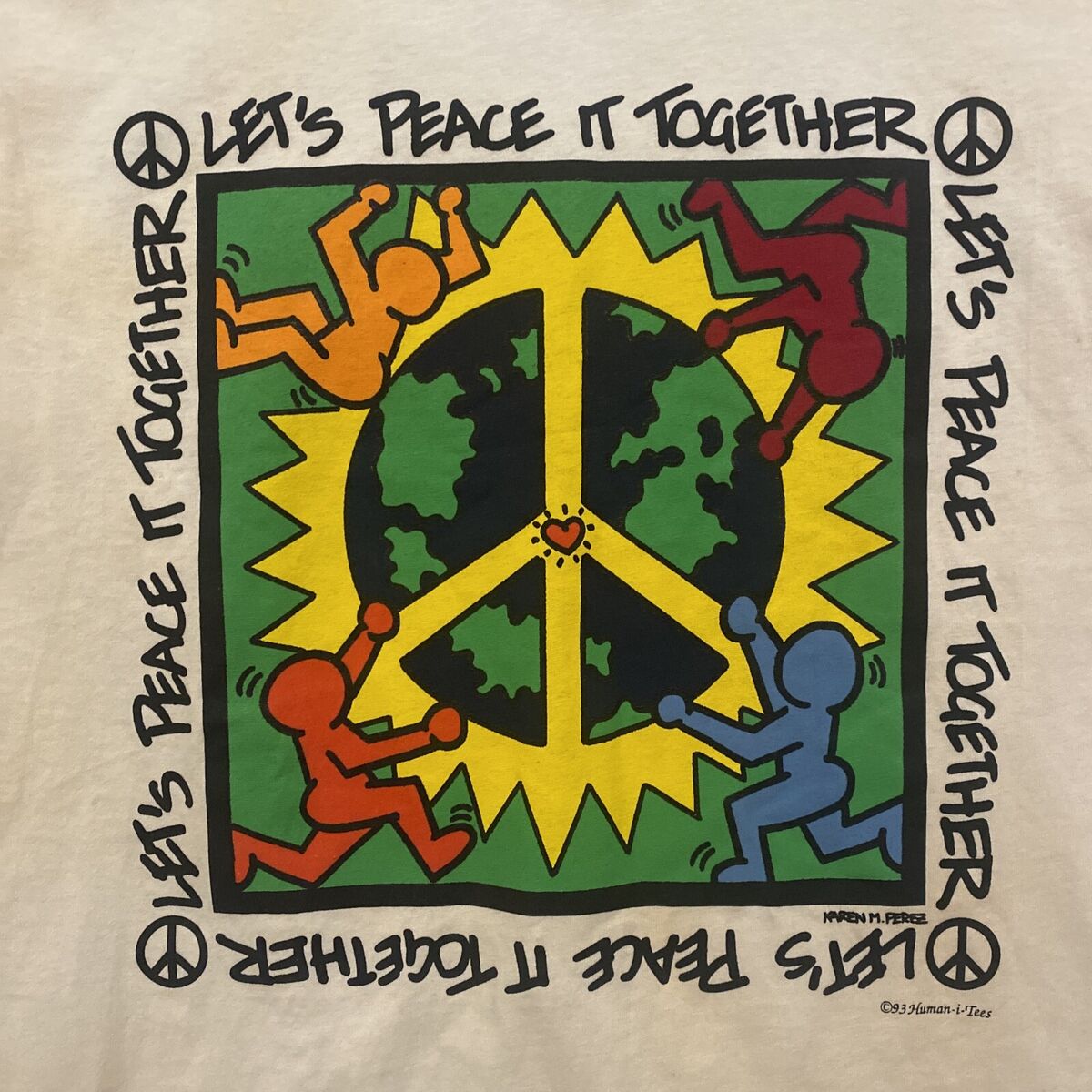 Vintage 1990s Lets Peace It Together Humanitees T Shirt
