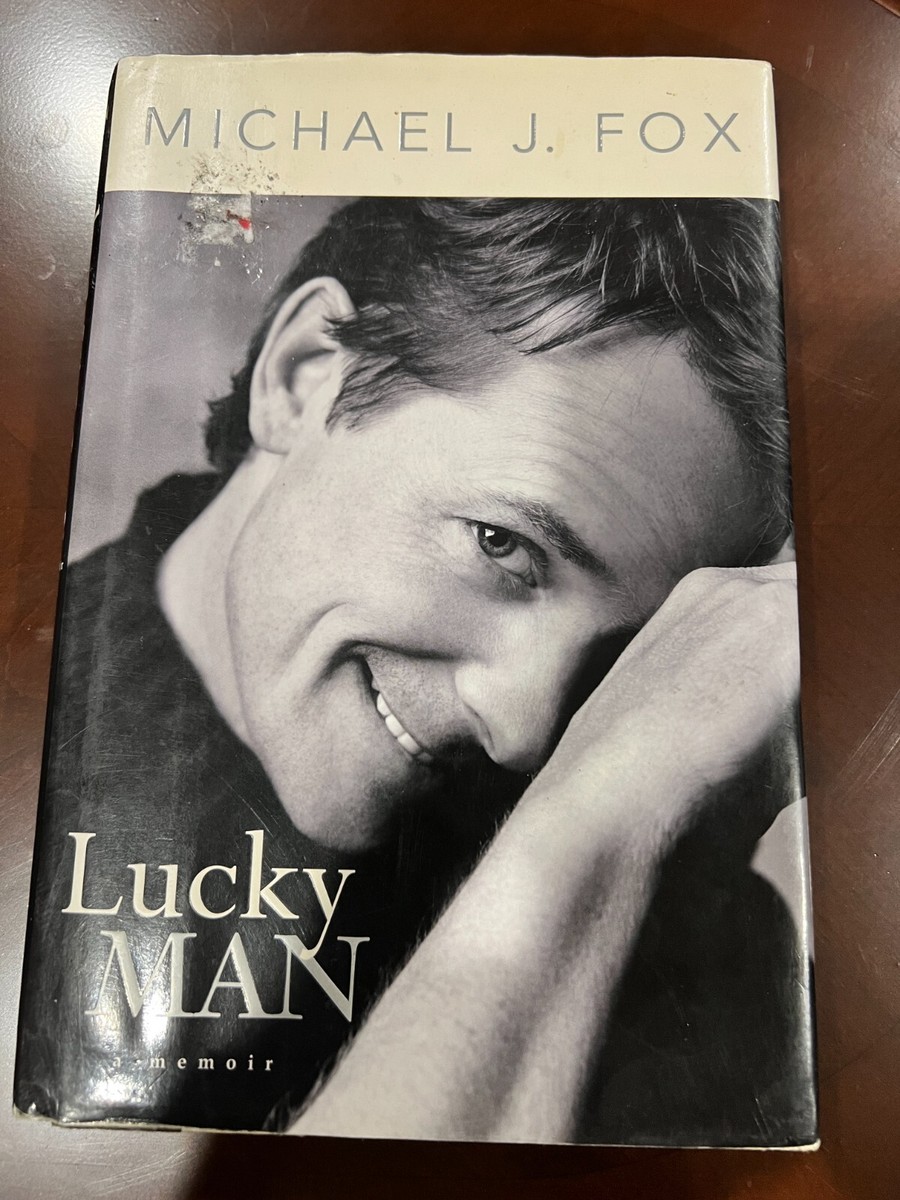 Lucky Man A Memoir By Michael J Fox First Edition Hardcover Dust