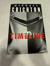 Timeline by Michael Crichton ~ 1999 HCDJ 1st Ed 1st Print GOOD - VERY GOOD