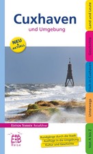 Cuxhaven und Umgebung | Edition Temmen Reiseführer | Thomas Sassen | Taschenbuch