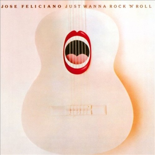 Just Wanna Rock 'n' Roll by Feliciano Jose [Audio CD] - Foto 1 di 2