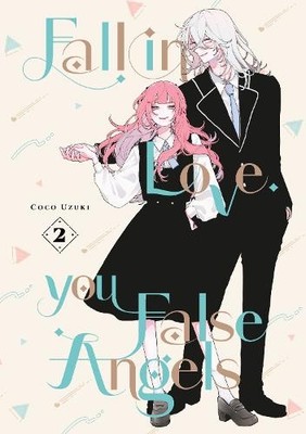 Coco Uzuki Fall In Love, You False Angels 2 (Taschenbuch)