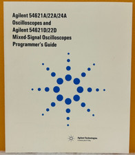 Agilent / HP 54622-97001 2000 54621A/22A/24A Oscilloscopes Prog Guide Manual.