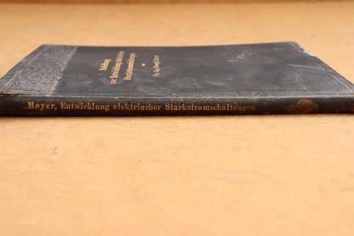 Antique Book Anleitung zur Entwicklung elektrischer Starkstromschaltungen 1926 - Picture 8 of 8