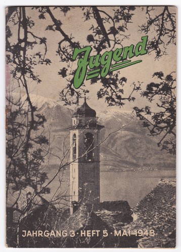 Jugend Jhg. 3 Heft 5 1948 Jugendzeitschrift Länder Provinzen Britische Zone BRD