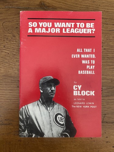 Book - d2004 Cy Block - So You Want to be a Major Leaguer? - 1970 - AUTHENTIC - Imagen 3 de 11