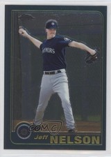 2001 Topps Traded & Rookies Chrome Jeff Nelson #T39 8d2