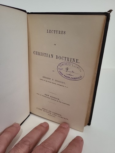 Lectures On Christian Doctrine by Andrew P Peabody 1857 CF1 Ex-Libra Cambridge - Picture 2 of 12