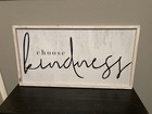 Choose Kindness Wall Art Home Decor Wood Frame Farmhouse Sign