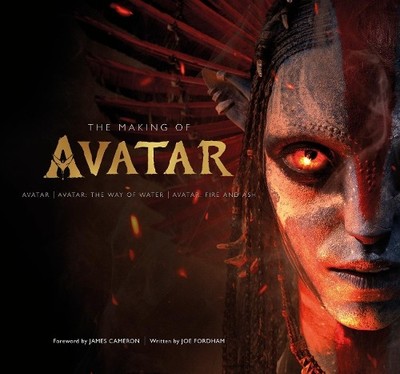 The Making of Avatar by Joe Fordham, James Cameron - 9780241733158