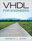 VHDL for Engineers by Kenneth L. Short (Mixed media product, 2008)