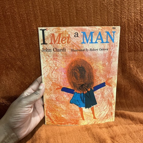 I Met a Man by John Ciardi Houghton Mifflin Company 1961 Hardcover