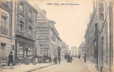 Old postcard 60 Creil / Rue de la Republique