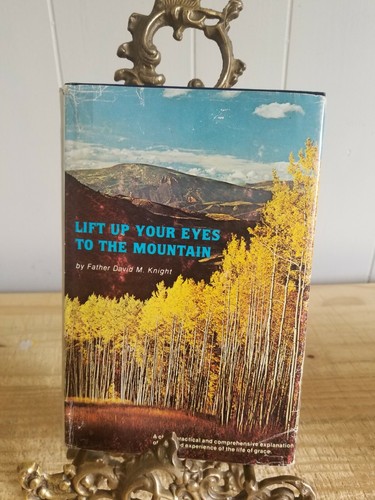 LIFT UP YOUR EYES TO MOUNTAIN-FATHER DAVID KNIGHT.1981 1ST ED HCDJ ExLib*THD24 - Bild 1 von 10
