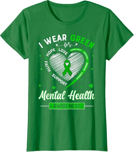 Heart I Wear Green For Mental Health Awareness Month Ladies' Crewneck T-Shirt