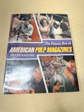 The Classic Era of American Pulp Magazines by Peter Haining (1st U.S.) Library