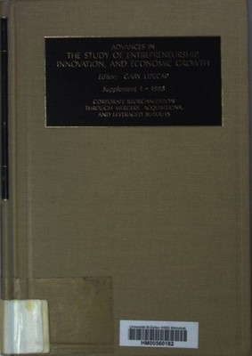 Advances in the Study of Entrepreneurship, Innovation, and Economic Growth: Corp