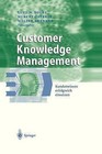 Customer Knowledge Management: Kundenwissen Erfolgreich Einsetzen by Springer-Verlag Berlin and Heidelberg GmbH & Co. KG(Hardback)