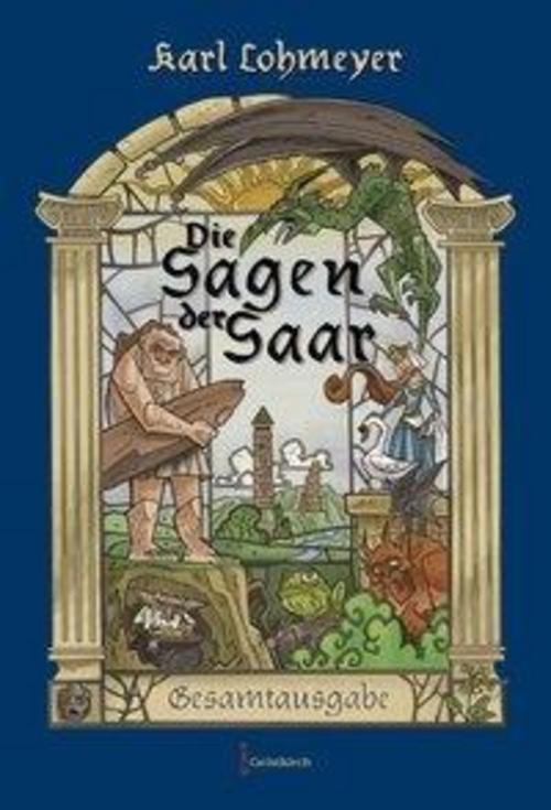 Thumbnail - Die Sagen Der Saar, Karl Lohmeyer