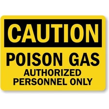 Poison Gas Osha Caution Aluminum Weatherproof Sign c01300