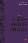 Selected Stories by Alexandre Dumas (Paperback, 2015)