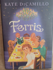 Ferris by Kate DiCamillo 2024 Hardcover New