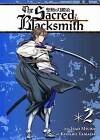 The Sacred Blacksmith: v.2 by Isao Miura (Paperback, 2013)