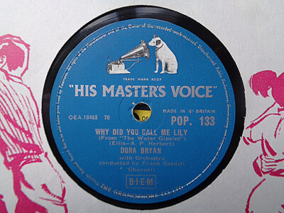 DORA BRYAN - Why Did You Call Me Lily / You Never Know With Men 78 disc (A+++)