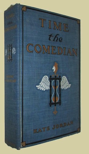 Kate JORDAN TIME THE COMEDIAN  Appleton, 1905. First edition  - Picture 1 of 2