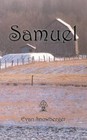 Samuel 9781481715447 by Evan Snowberger Paperback