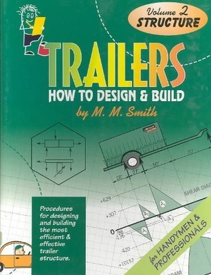 #ad Trailers: How to Design amp; Build Volume 2: Structure by M. M. Smith 1998 HC GOOD $42.18