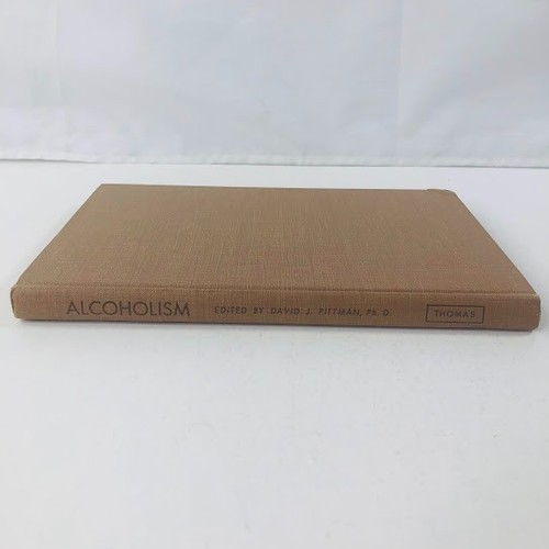 Alcoholism David J Pittman 1959 SIGNED Hardcover Mental Health Science  VTG - Picture 4 of 23